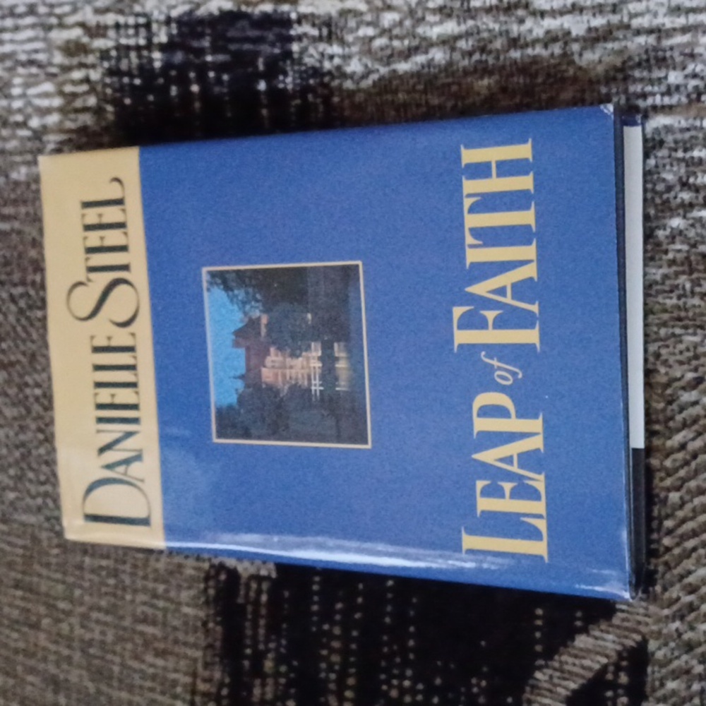 4/$40 "Leap of Faith" by Danielle Steel - Hardcover Novel With Book Jacket